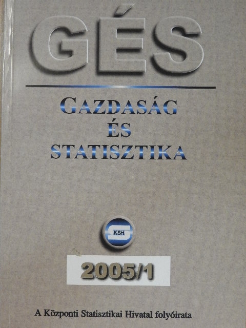 Cseh Tímea - Gazdaság és statisztika (GÉS) 2005. február [antikvár]