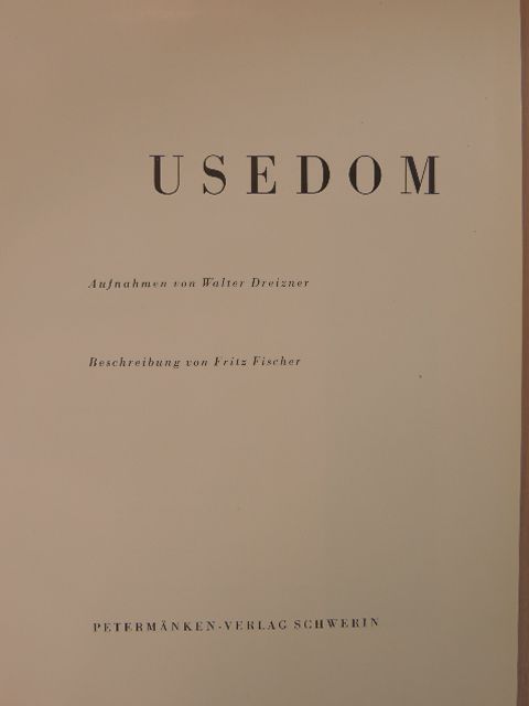 Fritz Fischer - Usedom [antikvár]