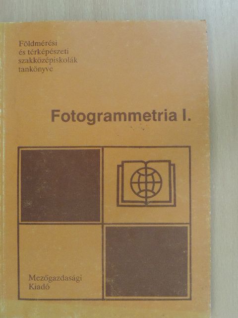 Dr. Nagy Jenő - Fotogrammetria I. [antikvár]