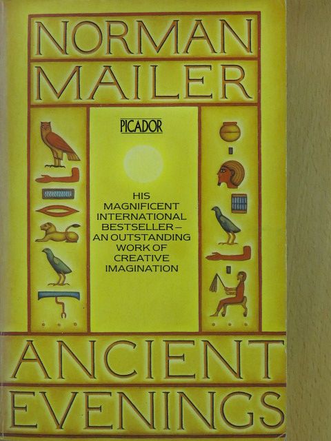 Norman Mailer - Ancient Evenings [antikvár]