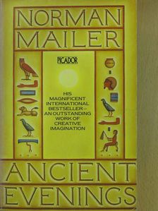 Norman Mailer - Ancient Evenings [antikvár]