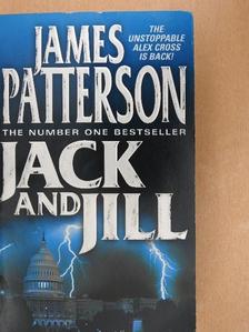 James Patterson - Jack and Jill [antikvár]