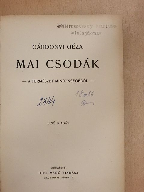 Gárdonyi Géza - Mai csodák [antikvár]
