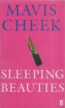 Mavis Cheek - Sleeping Beauties [antikvár]