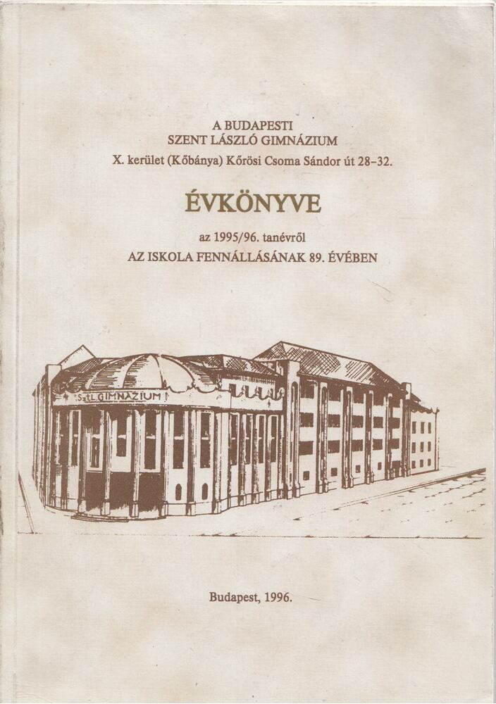 Sárkány Péter - A Budapesti Szent László Gimnázium Évkönyve [antikvár]