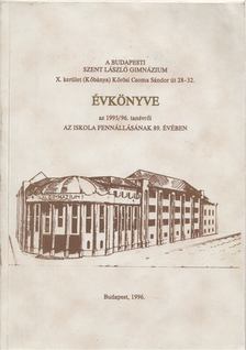 Sárkány Péter - A Budapesti Szent László Gimnázium Évkönyve [antikvár]