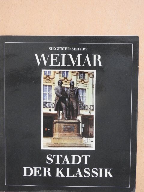Siegfried Seifert - Weimar [antikvár]