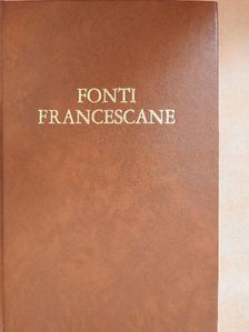 Assisi Szent Ferenc - Fonti Francescane [antikvár]