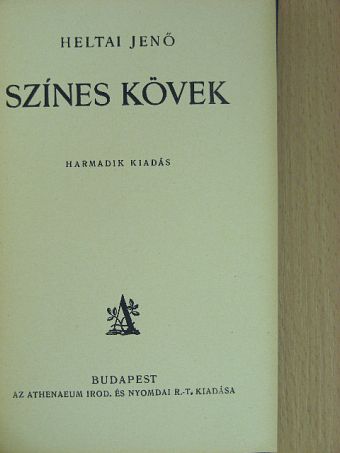 Heltai Jenő - Színes kövek [antikvár]