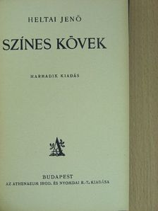 Heltai Jenő - Színes kövek [antikvár]