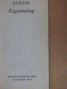 Vaszilij Suksin - Kígyóméreg [antikvár]