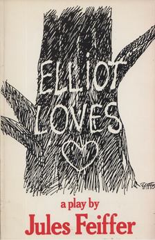 Jules Feiffer - Elliot Loves [antikvár]