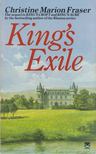Fraser, Christine Marion - King's exile [antikvár]