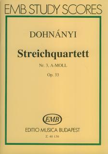 DOHNÁNYI ERNŐ - STREICHQUARTETT NR.3 A-MOLL OP.33 KISPARTITURA