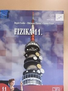 Dégen Csaba - Fizika 11. [antikvár]