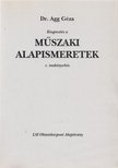 Dr. Agg Géza - Kiegészítés a Műszaki alapismeretek c. tankönyvhöz [antikvár]