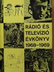 Abody Béla - Rádió és Televízió évkönyv 1968-1969 [antikvár]