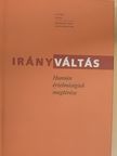 Békési Sándor - Irányváltás - DVD-vel [antikvár]