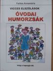 Farkas Annamária - Óvodai humorzsák [antikvár]
