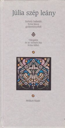 Kríza Ildikó - Júlia szép leány [antikvár]