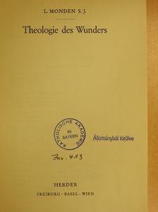 L. Monden S. J. - Theologie des Wunders [antikvár]