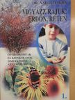 Dr. Nádai Magda - Vigyázz rájuk! Erdőn, réten [antikvár]