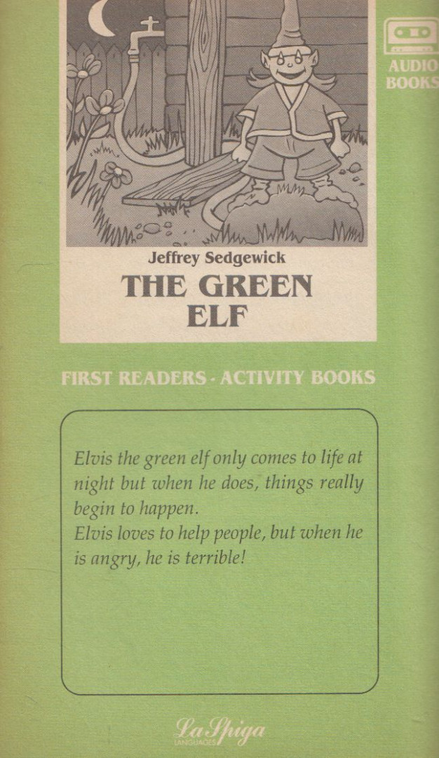 Jeffrey Sedgewick - The Green Elf - First Readers [antikvár]