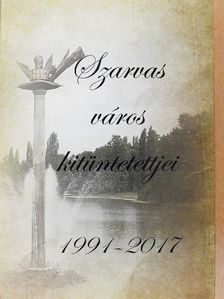 Szarvas város kitüntetettjei [antikvár]