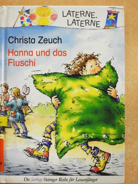 Christa Zeuch - Hanna und das Fluschi [antikvár]