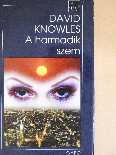 David Knowles - A harmadik szem [antikvár]