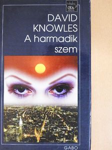 David Knowles - A harmadik szem [antikvár]