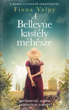 Fiona Valpy - A Bellevue kastély méhésze [eKönyv: epub, mobi]