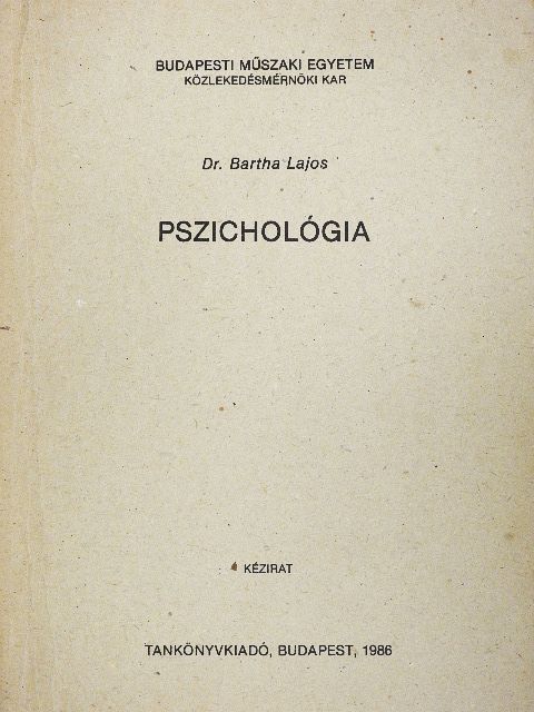 Dr. Bartha Lajos - Pszichológia [antikvár]