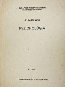 Dr. Bartha Lajos - Pszichológia [antikvár]