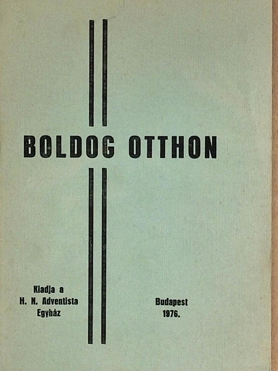 Boldog otthon [antikvár]
