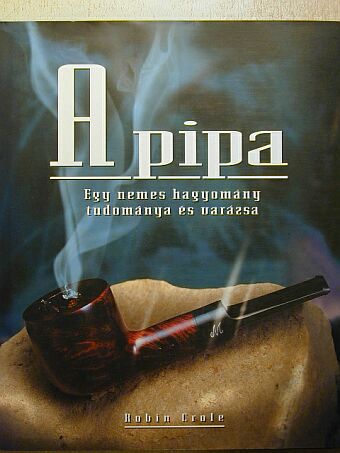 Robin Crole - A pipa [antikvár]