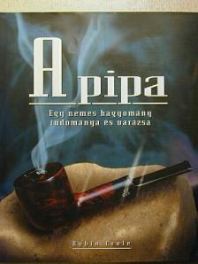 Robin Crole - A pipa [antikvár]