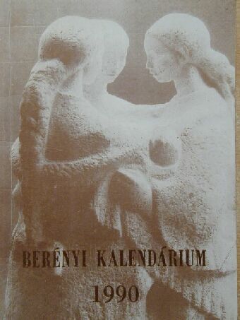 Elek László - Berényi kalendárium 1990 [antikvár]