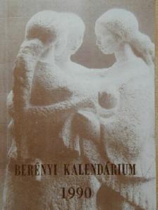 Elek László - Berényi kalendárium 1990 [antikvár]