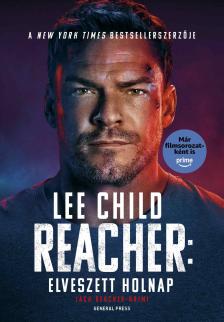 Lee Child - Elveszett holnap