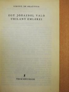 Simone de Beauvoir - Egy jóházból való úrilány emlékei  [antikvár]