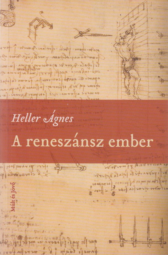 HELLER ÁGNES - A reneszánsz ember [antikvár]