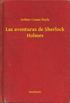 Arthur Conan Doyle - Las aventuras de Sherlock Holmes [eKönyv: epub, mobi]
