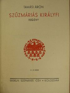 Tamási Áron - Szűzmáriás királyfi [antikvár]