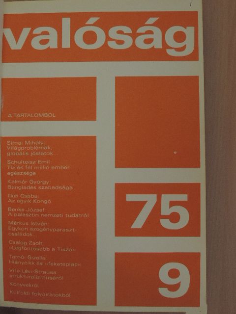 A. Wasilkowski - Valóság 1975. szeptember/Statisztikai szemle 1975. július/Honvédorvos 1975. január-március/Magyar Tudomány 1975. augusztus-szeptember [antikvár]