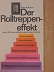 Felix R. Paturi - Der Rolltreppeneffekt [antikvár]
