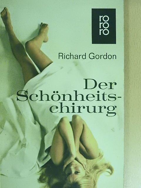 Richard Gordon - Der Schönheitschirurg [antikvár]