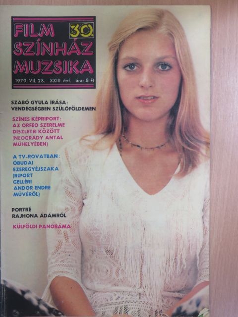 Apáti Miklós - Film-Színház-Muzsika 1979. július 28. [antikvár]