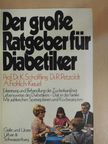 Annemarie Fröhlich-Krauel - Der große Ratgeber für Diabetiker [antikvár]