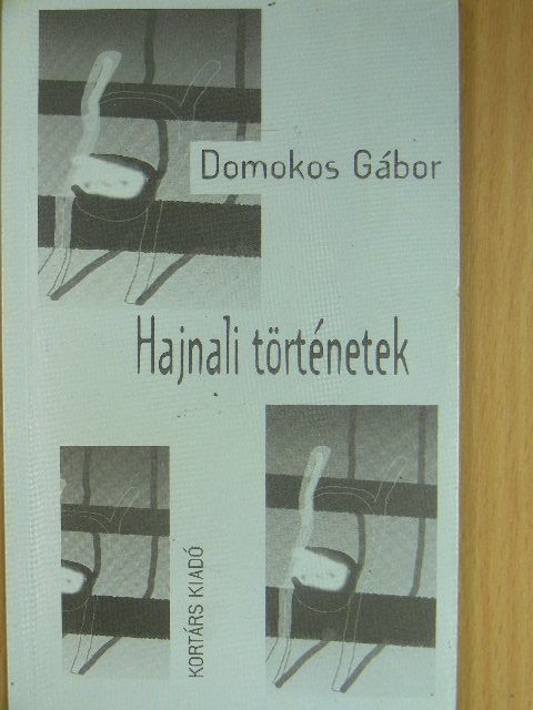 Domokos Gábor - Hajnali történetek [antikvár]